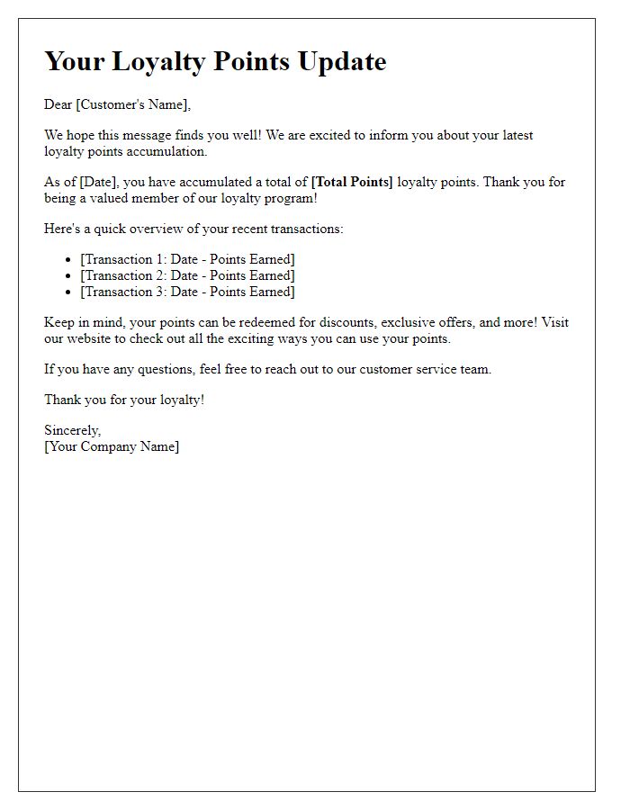 Letter template of loyalty points accumulation update