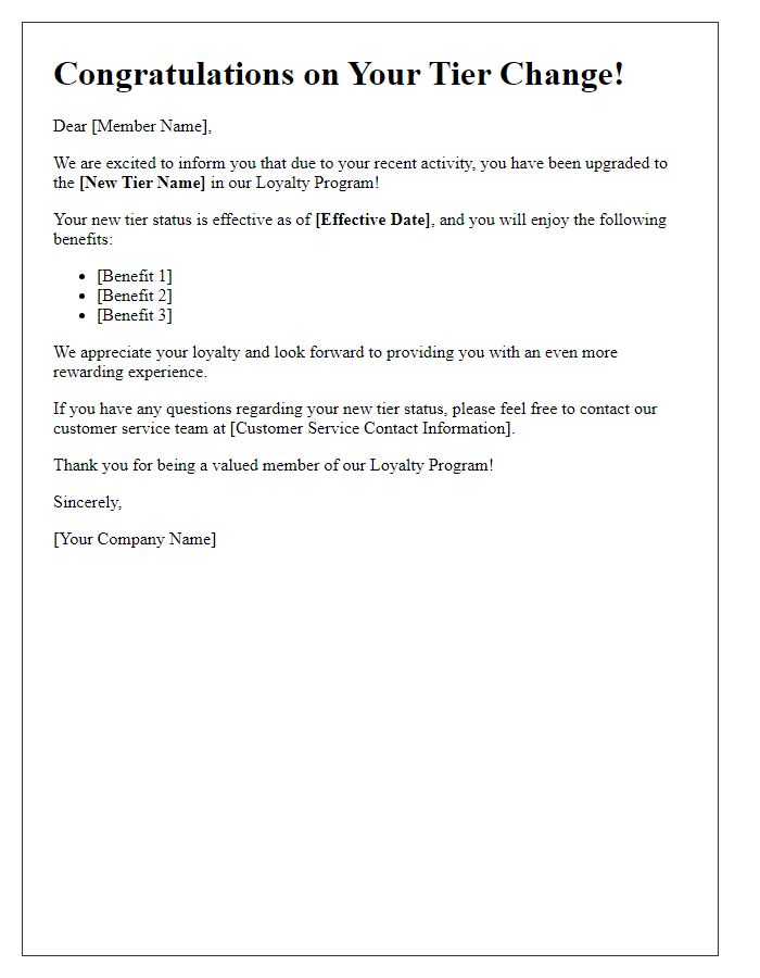 Letter template of tier level changes in loyalty program