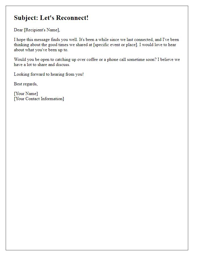 Letter template of reactivating past connections