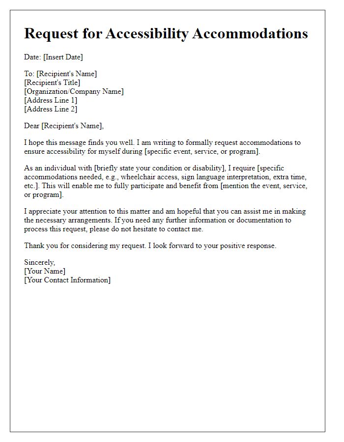 Letter template of special request for accessibility accommodations.