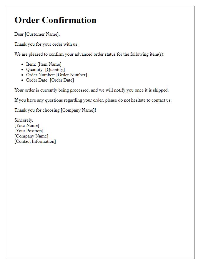 Letter template of Confirmation of Your Advanced Order Status