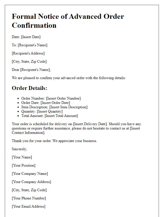 Letter template of Formal Notice of Advanced Order Confirmation