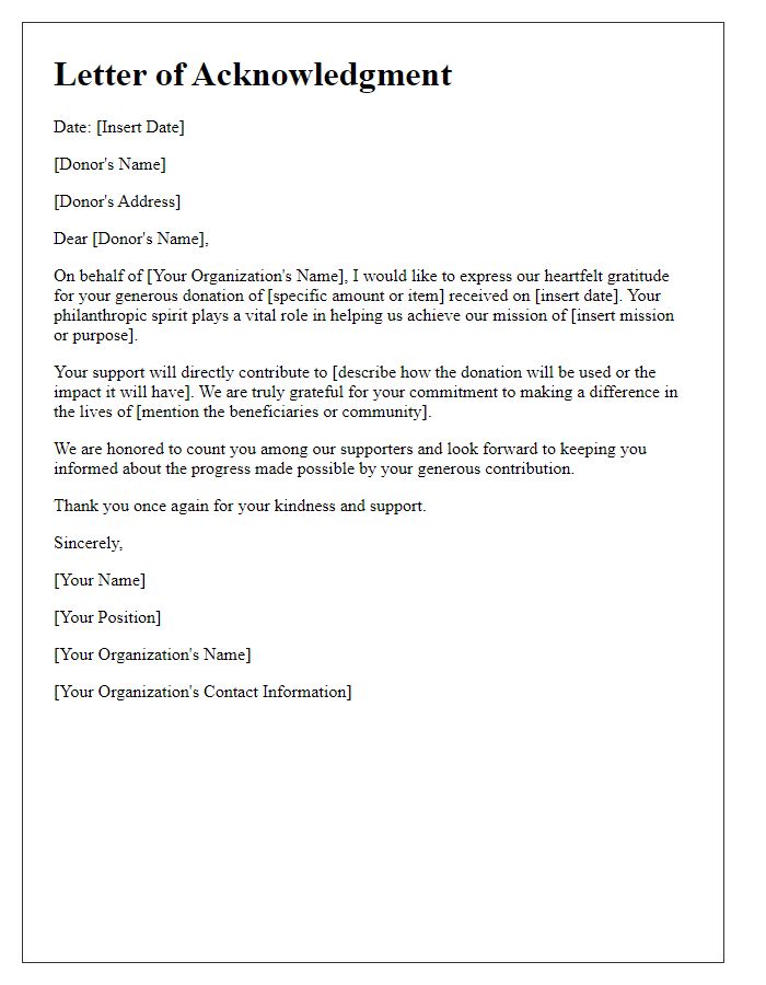 Letter template of acknowledgment for philanthropic generosity.