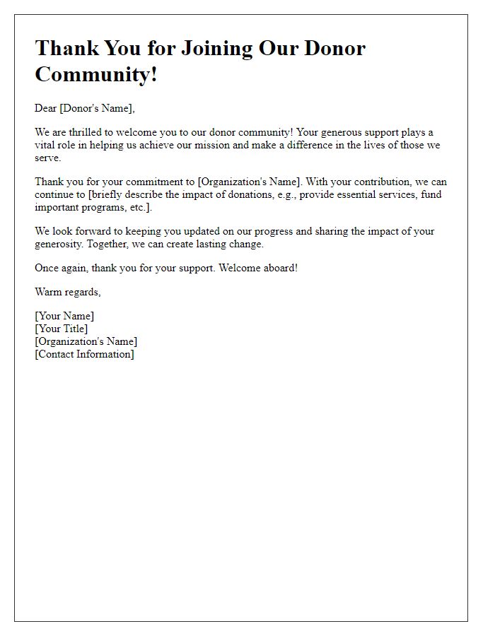 Letter template of thanks for joining our donor community