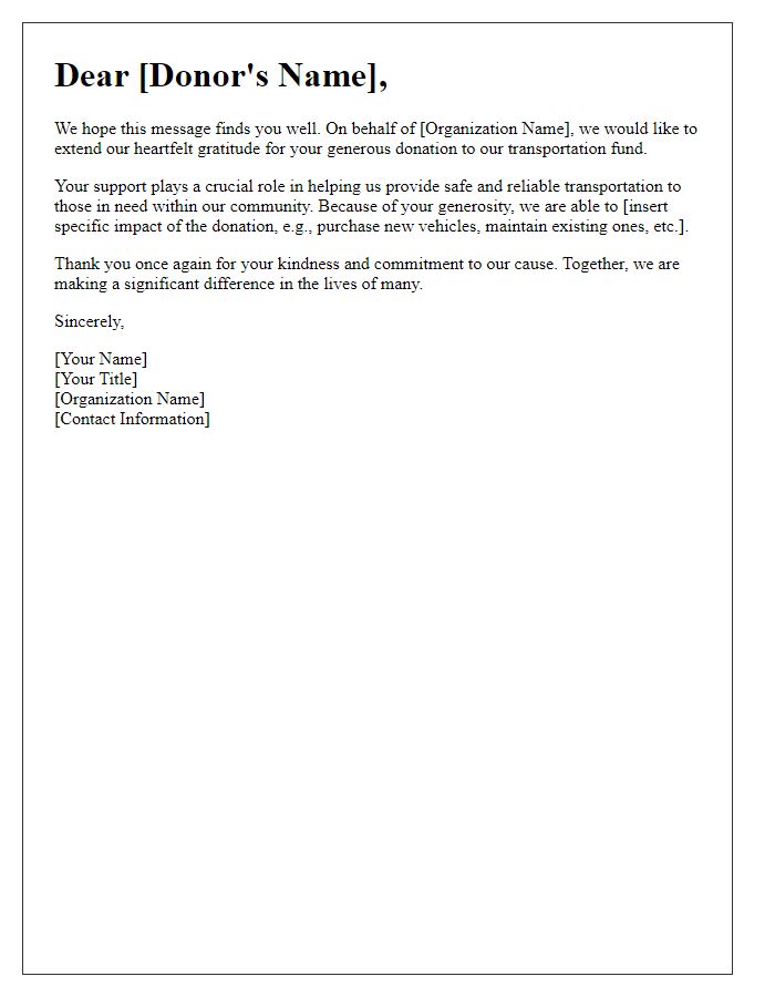 Letter template of appreciation for your generous donation to the transportation fund