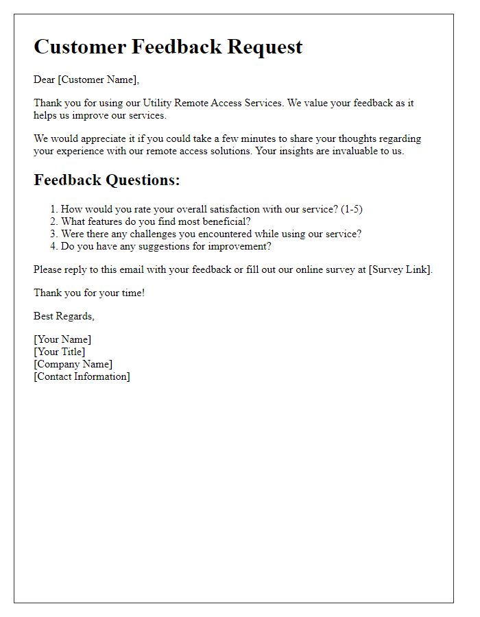 Letter template of utility remote access services for customer feedback.