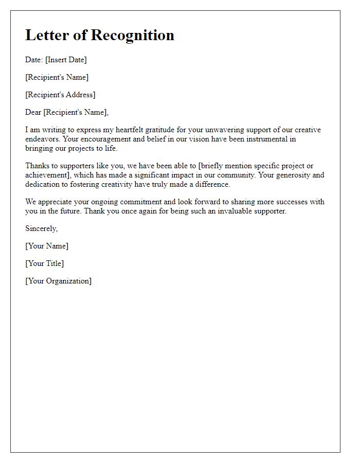 Letter template of recognition for supporters of creative endeavors