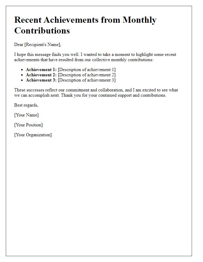 Letter template of recent achievements from your monthly contributions