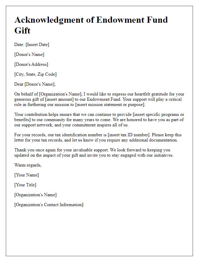 Letter template of acknowledgment for endowment fund gifts.