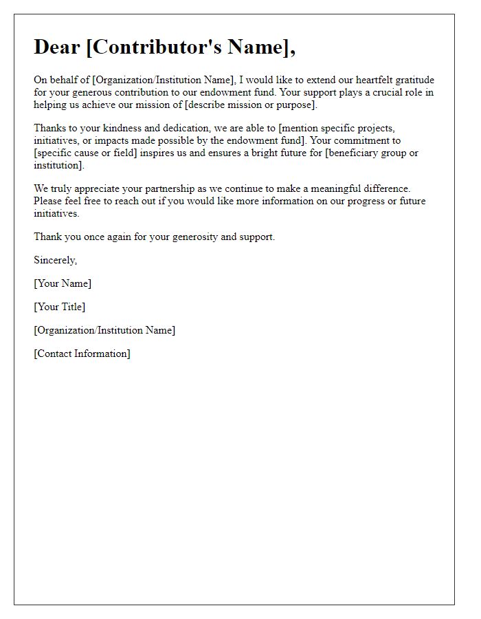 Letter template of appreciation for endowment fund contributors.