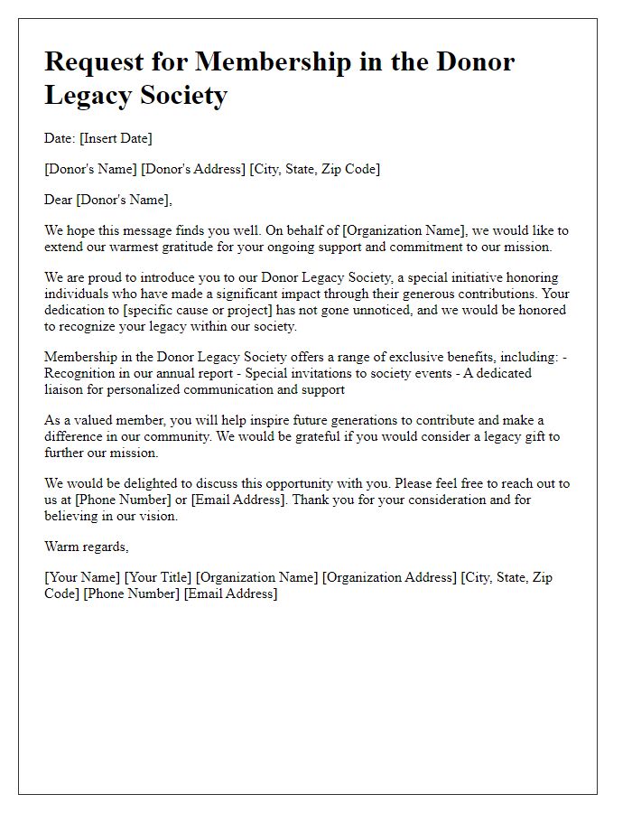 Letter template of distinguished request for the donor legacy society.