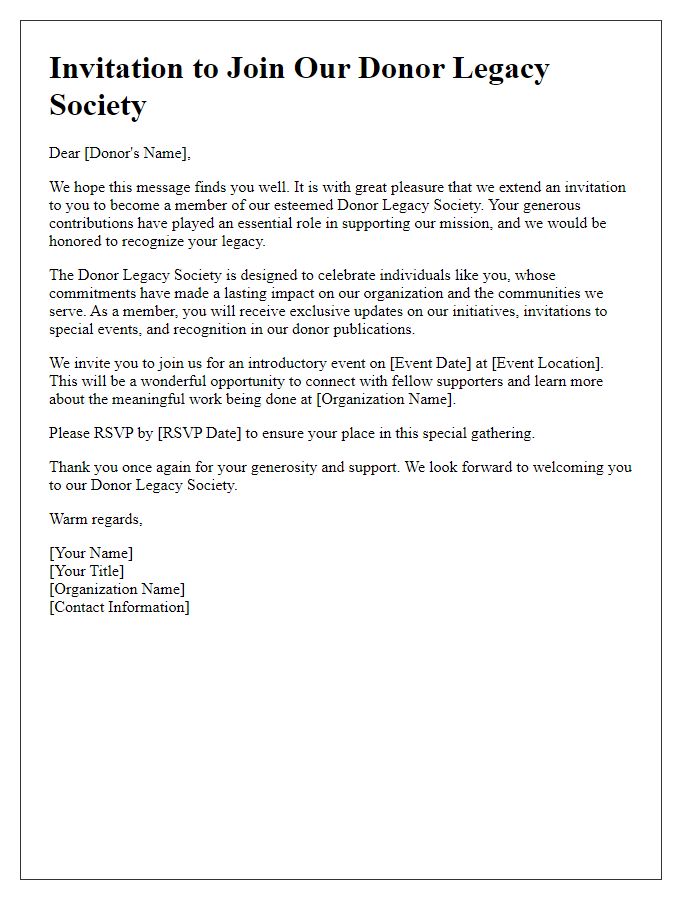 Letter template of formal announcement for our donor legacy society invitation.