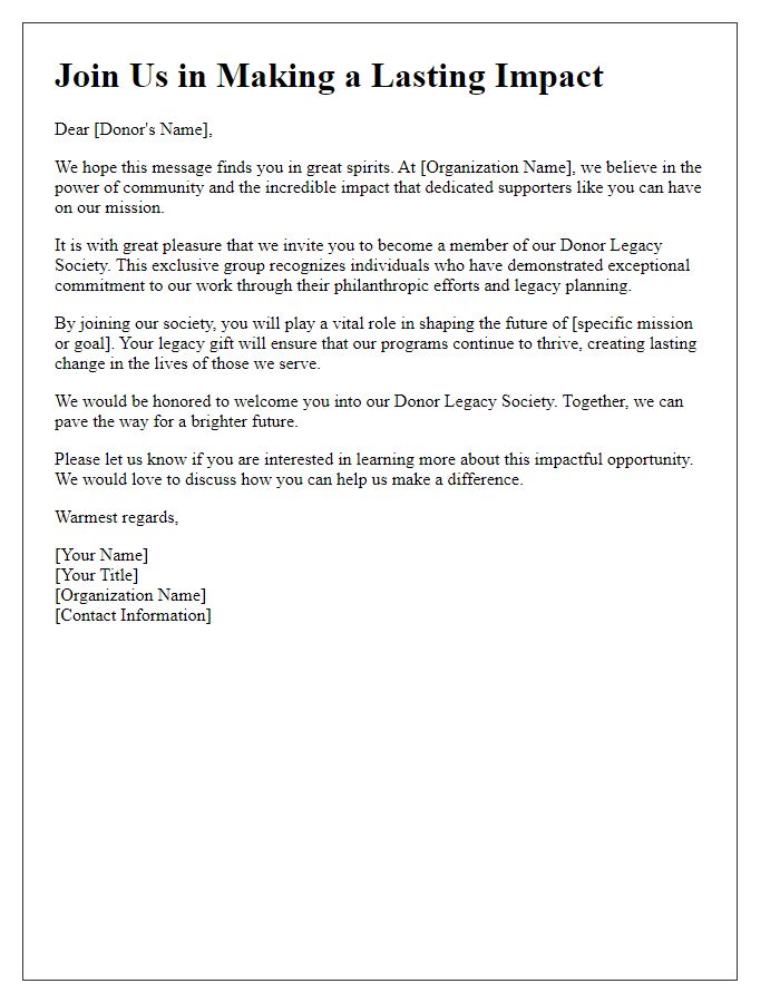 Letter template of warm invitation to participate in our donor legacy society.