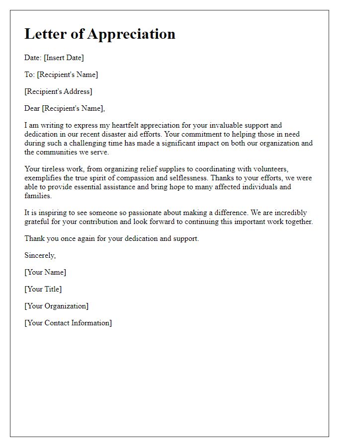 Letter template of appreciation for your role in disaster aid efforts