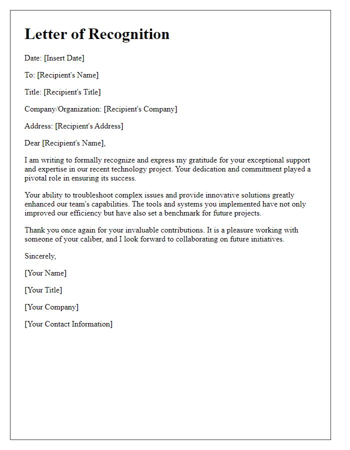 Letter template of recognition for vital technology support