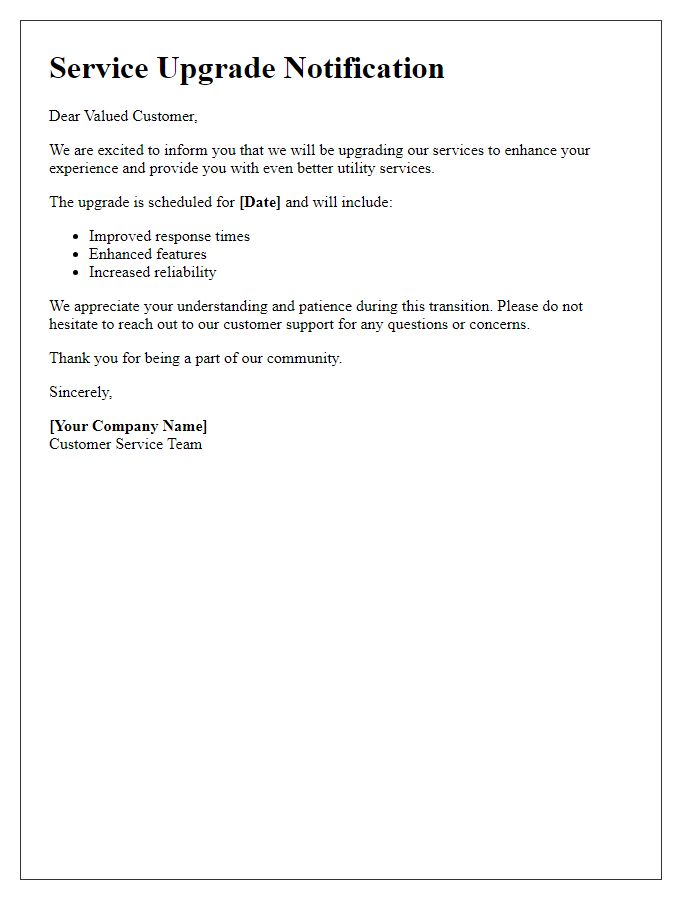 Letter template of utility automated services for service upgrade notification.