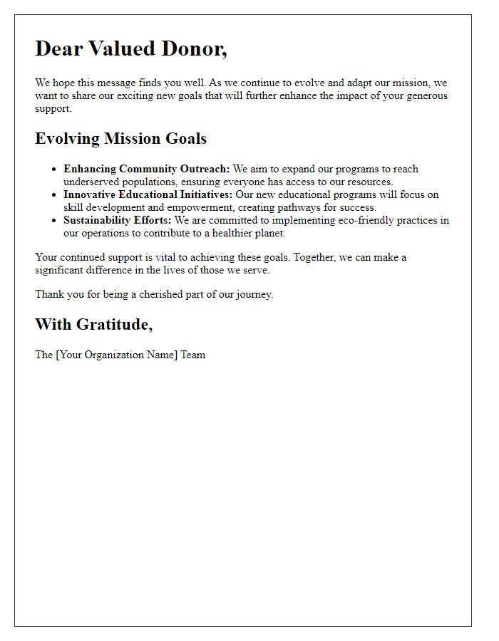 Letter template of evolving mission goals for our cherished donors.