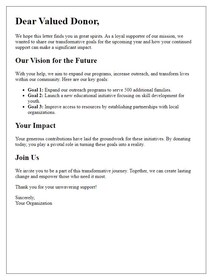 Letter template of transformative goals for our loyal donors.