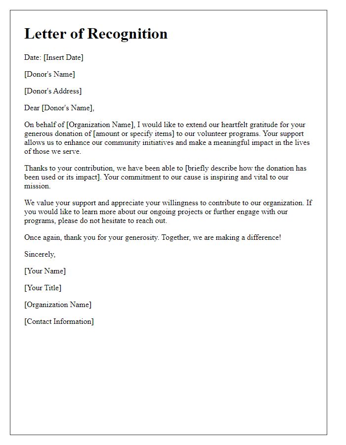 Letter template of recognition for generous donations to volunteer programs