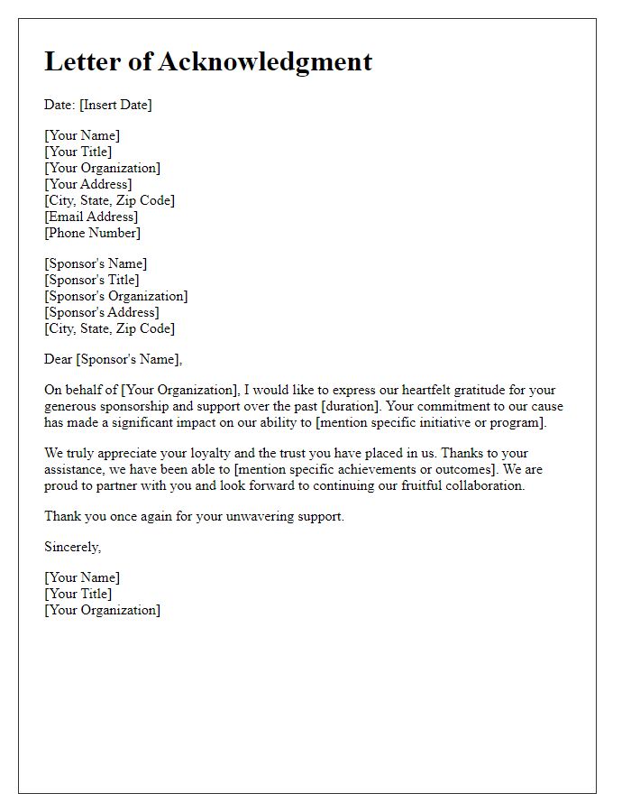 Letter template of acknowledgment for loyal sponsorship assistance.