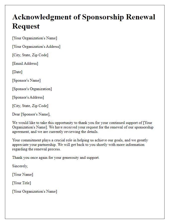 Letter template of acknowledgment for sponsorship renewal request