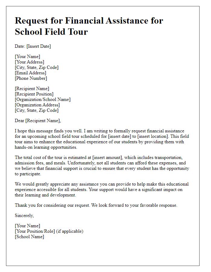 Letter template of financial assistance request for school field tour.