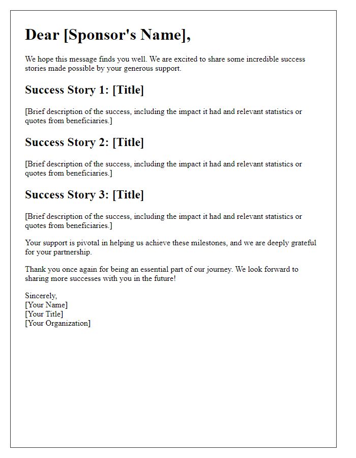 Letter template of sharing success stories with sponsors