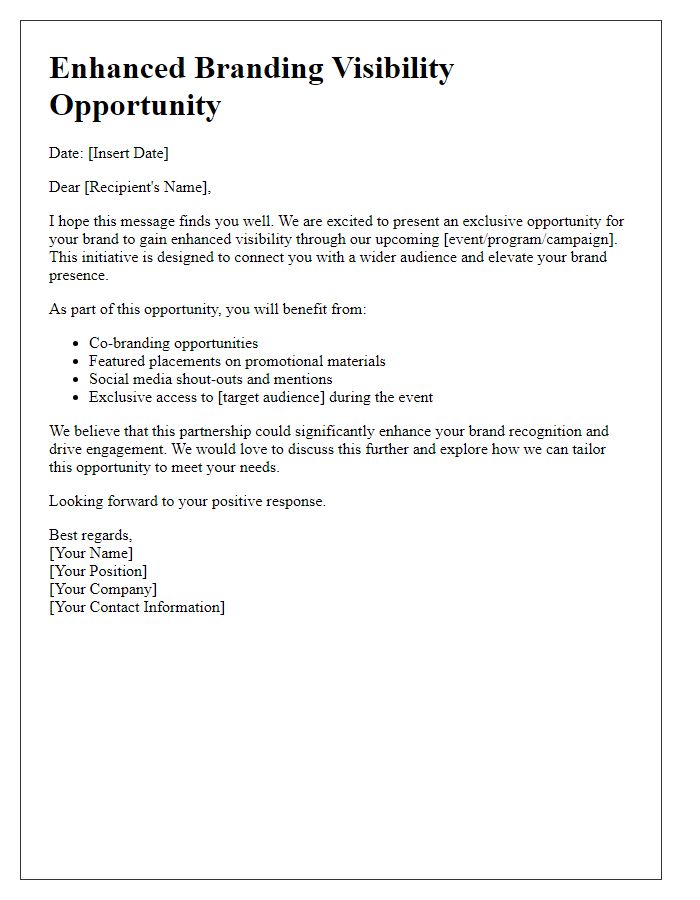 Letter template of Enhanced Branding Visibility Opportunity