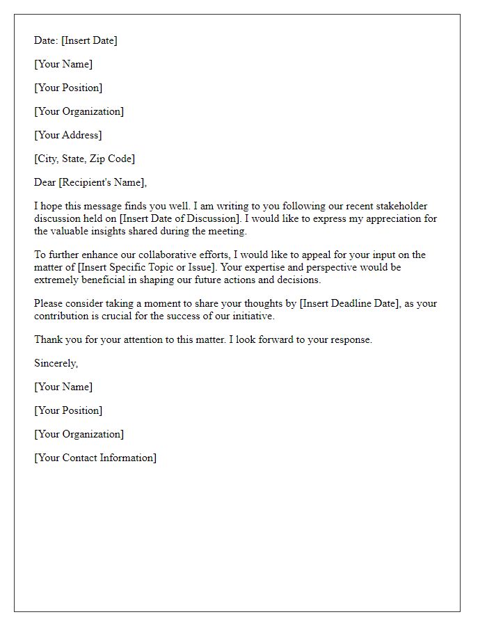 Letter template of appeal for input post-stakeholder discussion.