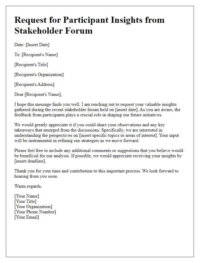 Letter template of request for participant insights from stakeholder forum.