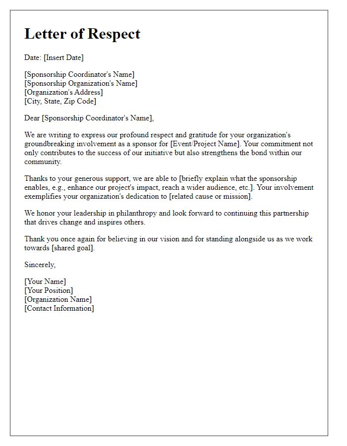 Letter template of respect for groundbreaking sponsorship involvement