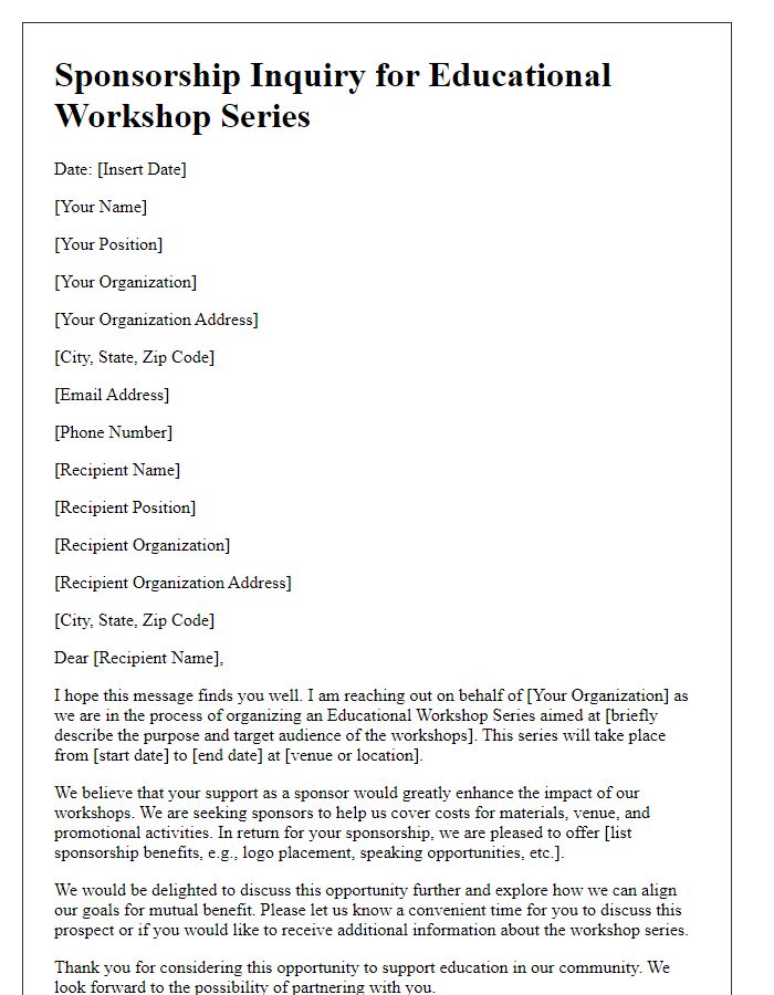 Letter template of sponsorship inquiry for educational workshop series.