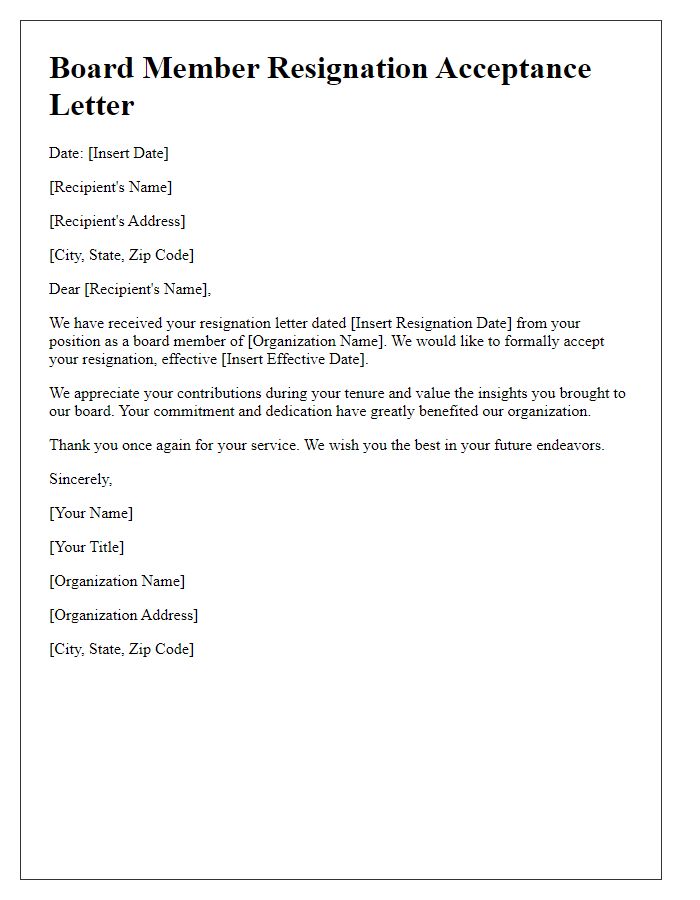 Letter template of board member resignation acceptance