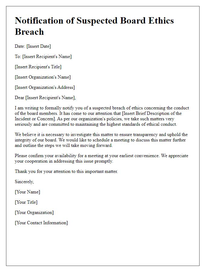 Letter template of notification of suspected board ethics breach