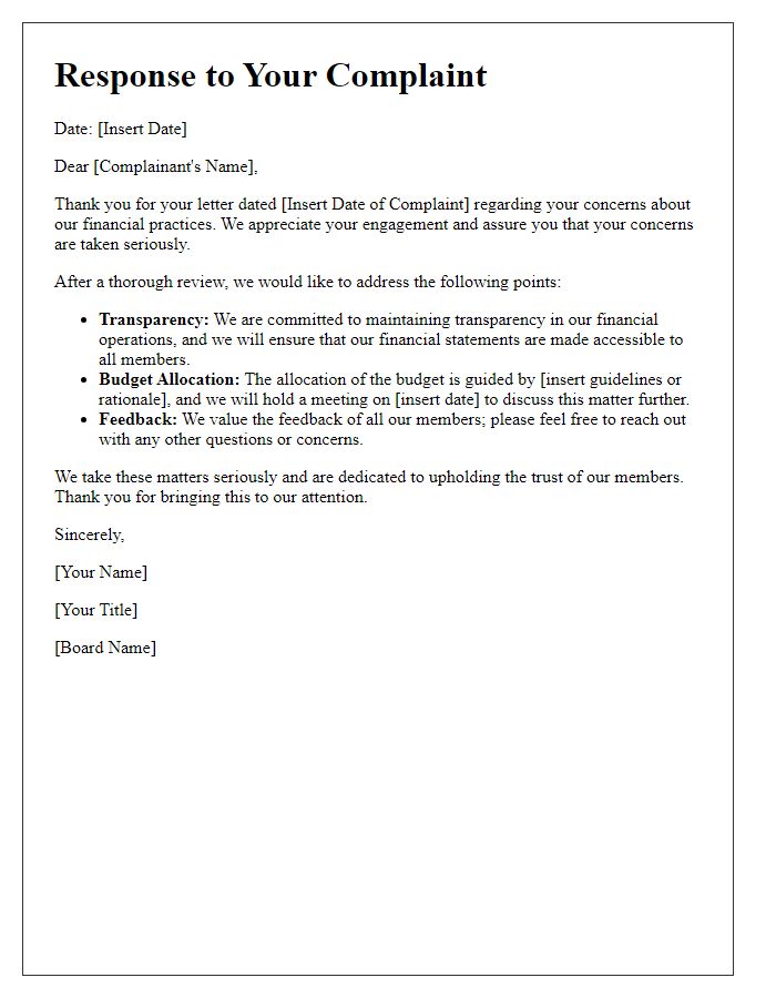 Letter template of board complaint response concerning financial concerns.