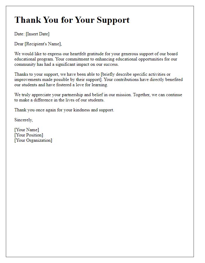 Letter template of thank you for support of board educational program.