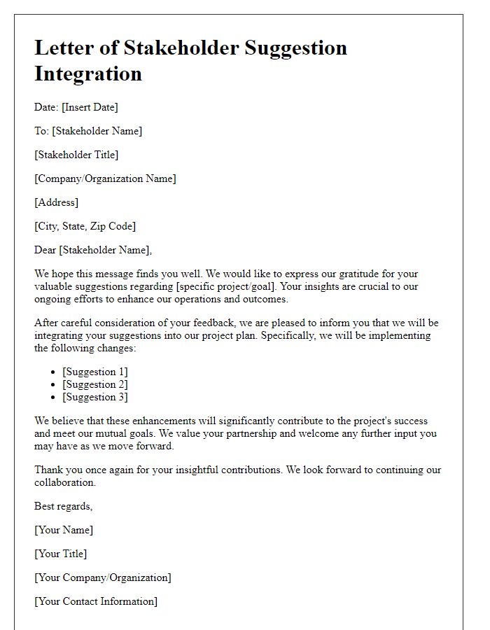 Letter template of stakeholder suggestion integration.