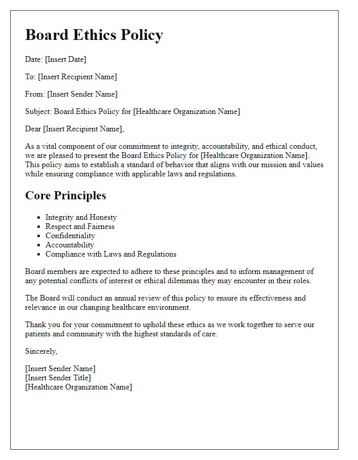 Letter template of board ethics policy for healthcare organizations