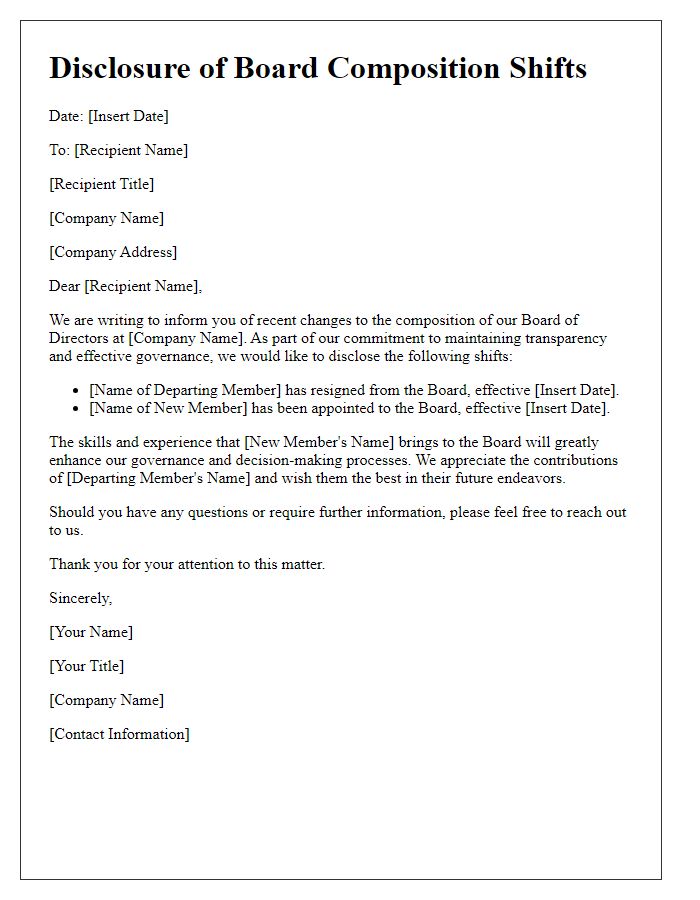 Letter template of disclosure for board composition shifts.