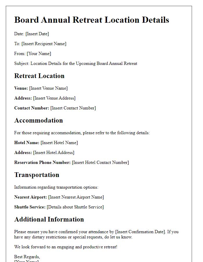 Letter template of location details for board annual retreat