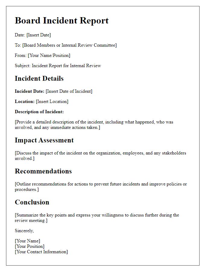 Letter template of board incident report for internal review.