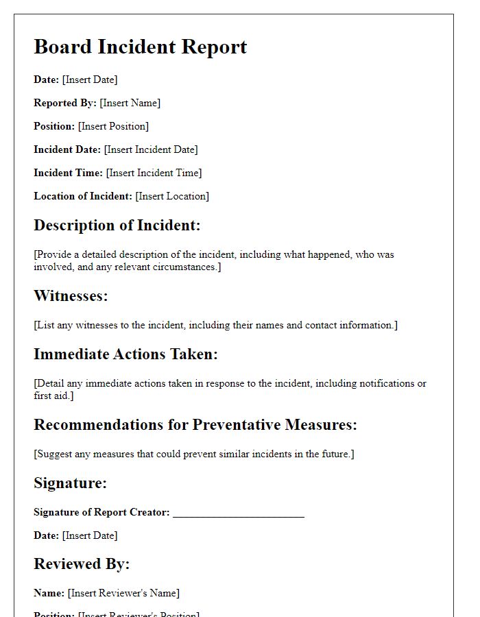 Letter template of board incident report for legal documentation.