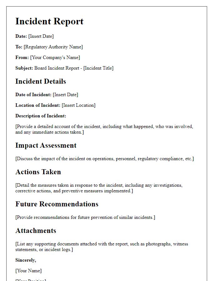 Letter template of board incident report for regulatory purposes.