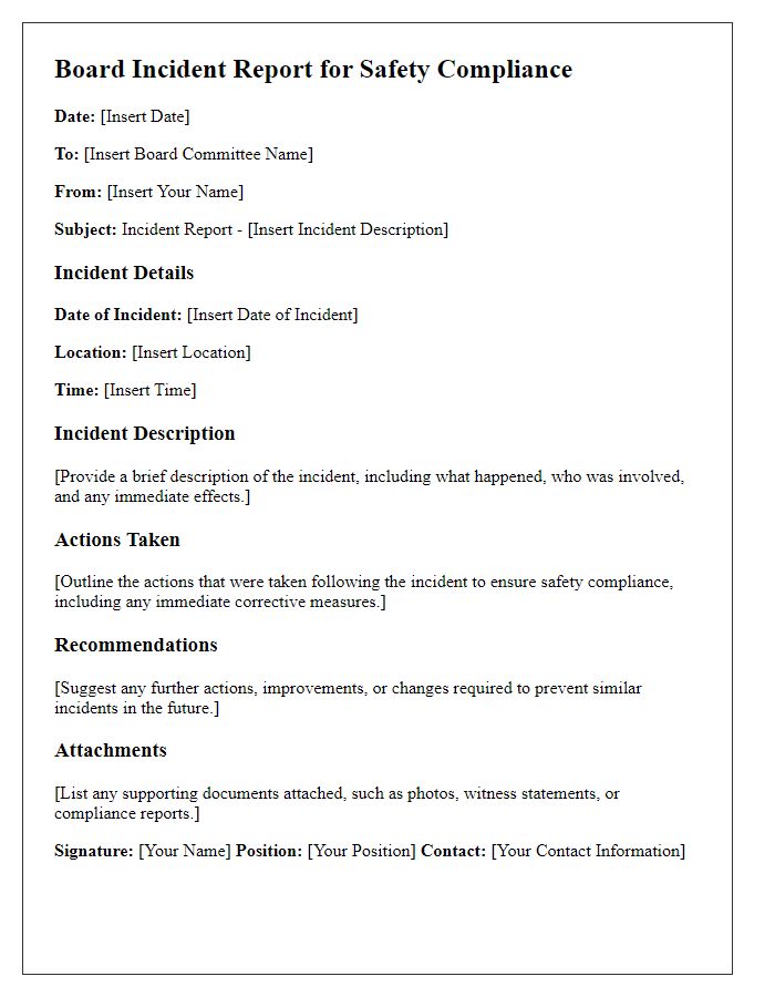 Letter template of board incident report for safety compliance.